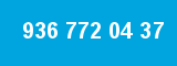 936 772 04 37